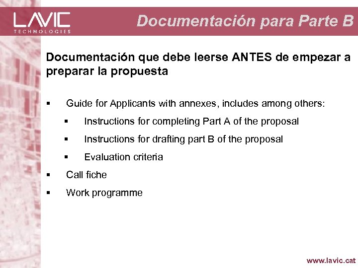 Documentación para Parte B Documentación que debe leerse ANTES de empezar a preparar la