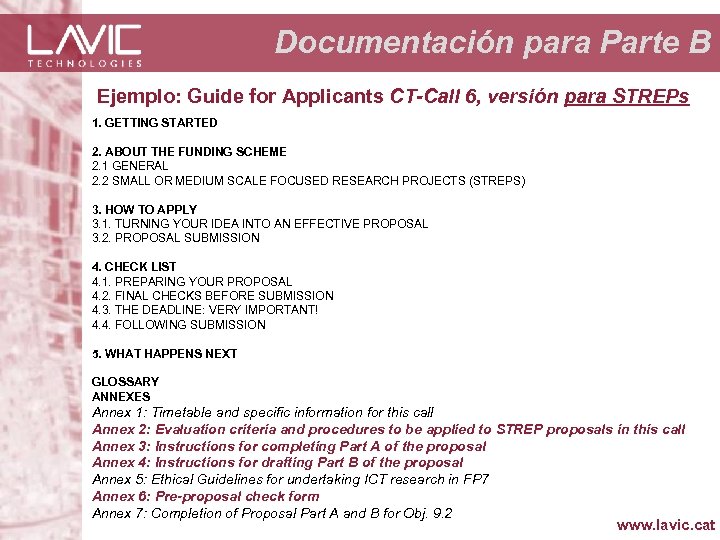 Documentación para Parte B Ejemplo: Guide for Applicants CT-Call 6, versión para STREPs 1.