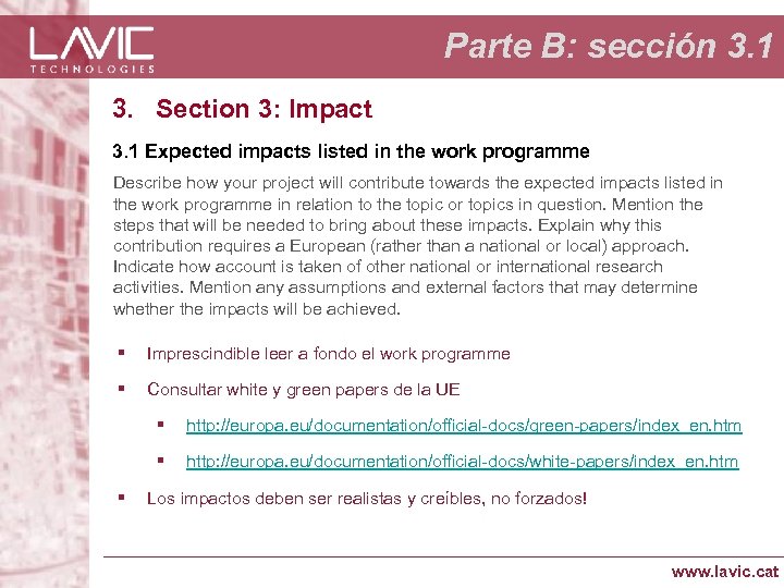 Parte B: sección 3. 1 3. Section 3: Impact 3. 1 Expected impacts listed