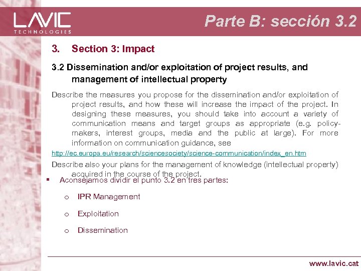 Parte B: sección 3. 2 3. Section 3: Impact 3. 2 Dissemination and/or exploitation