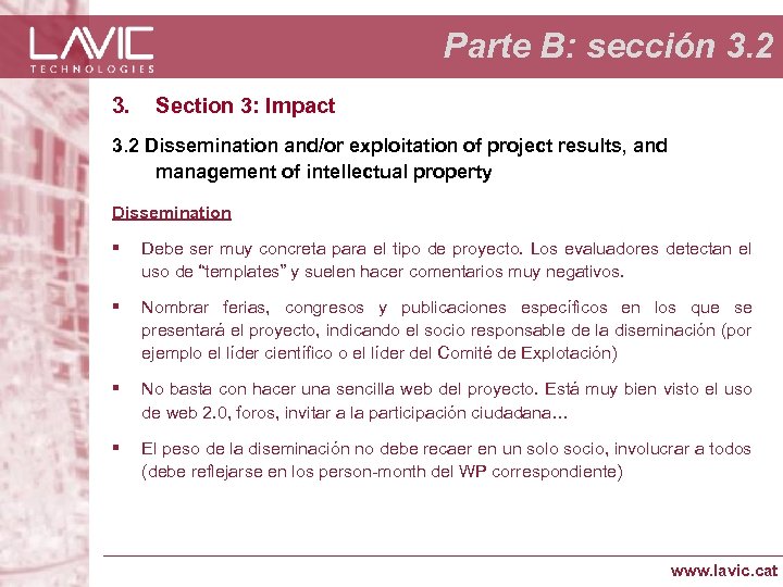 Parte B: sección 3. 2 3. Section 3: Impact 3. 2 Dissemination and/or exploitation