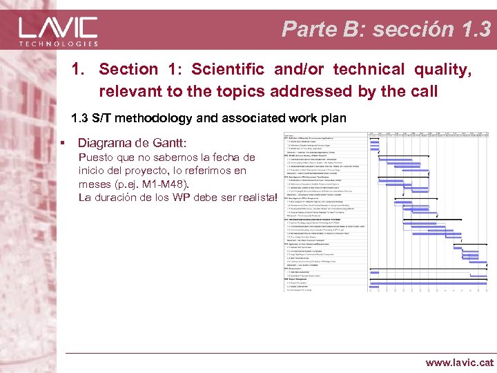 Parte B: sección 1. 3 1. Section 1: Scientific and/or technical quality, relevant to