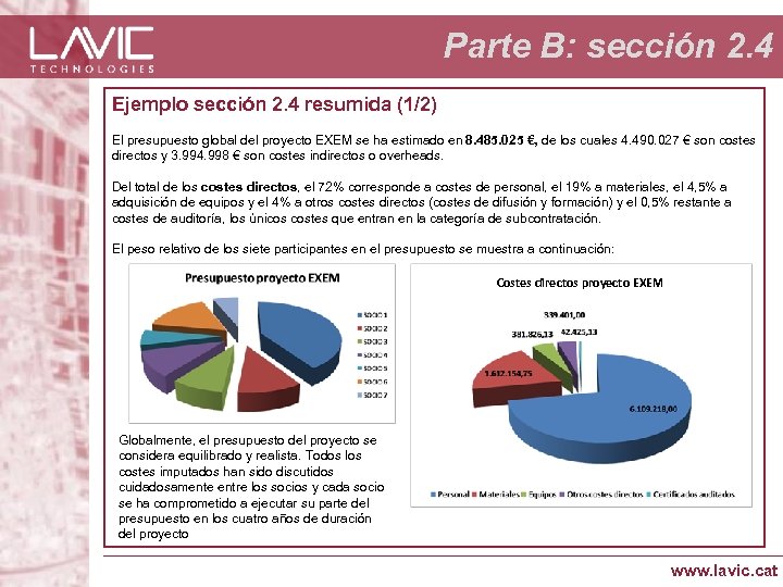 Parte B: sección 2. 4 Ejemplo sección 2. 4 resumida (1/2) El presupuesto global