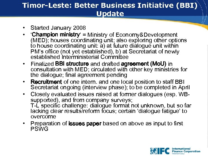 Timor-Leste: Better Business Initiative (BBI) The National EBF – Phase 3. Update • Started