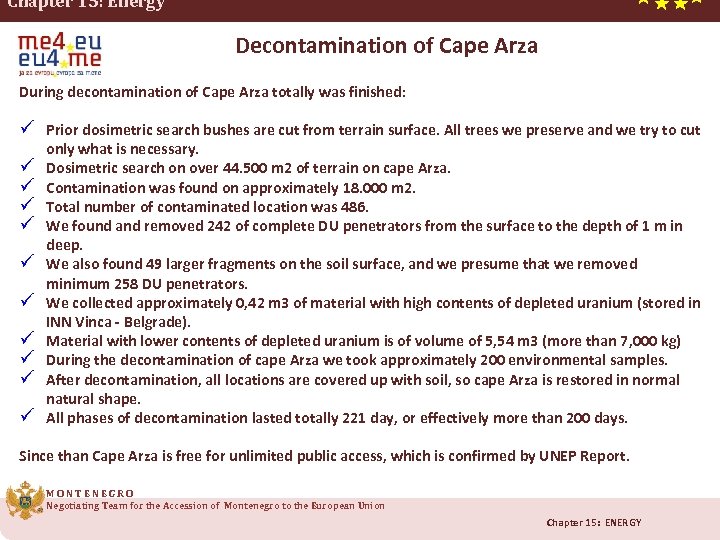 Chapter 15: Energy Decontamination of Cape Arza During decontamination of Cape Arza totally was