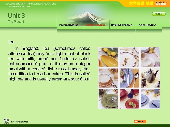 Before Reading Global Reading tea In England, tea (sometimes called afternoon tea) may be