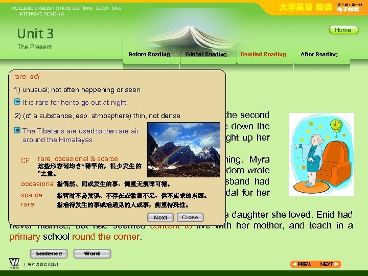 Before Reading rare: adj. 1) unusual; not often happening or seen Global Reading Detailed