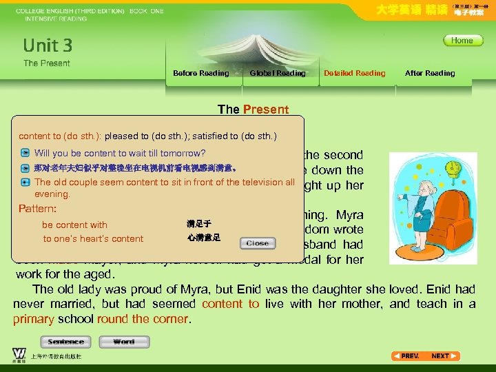 Before Reading Global Reading Detailed Reading After Reading The Present content to (do sth.
