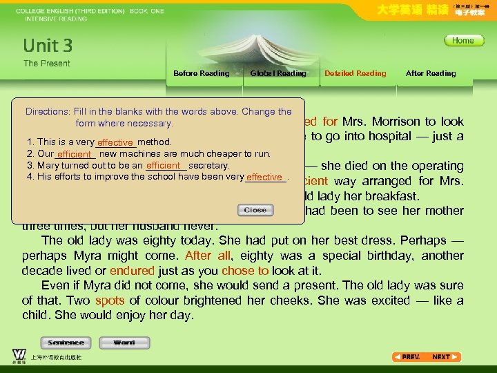 Before Reading Global Reading Detailed Reading After Reading Directions: Fill in the blanks with