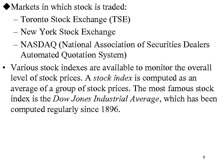 u. Markets in which stock is traded: – Toronto Stock Exchange (TSE) – New