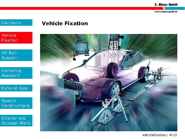 Company Vehicle Fixation XY-Rail. System Centering Assistent Exhaust Gas Special Constructions Interior and Outdoor