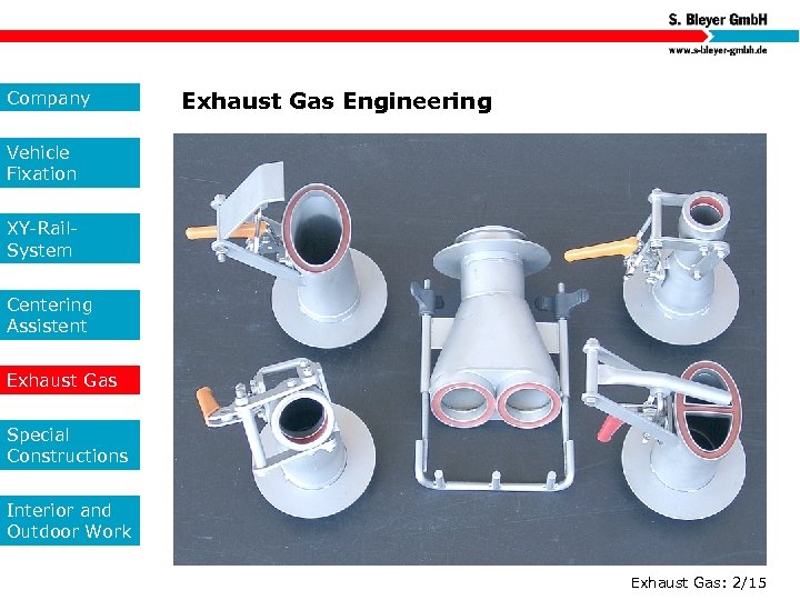 Company Exhaust Gas Engineering Vehicle Fixation XY-Rail. System Centering Assistent Exhaust Gas Special Constructions