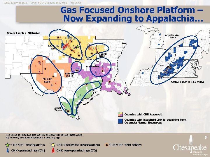 CEO Roundtable – 2005 IPAA Annual Meeting – 10/26/05 Gas Focused Onshore Platform –