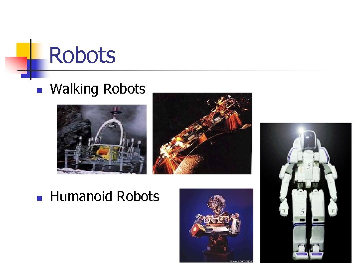 Robots n Walking Robots n Humanoid Robots 