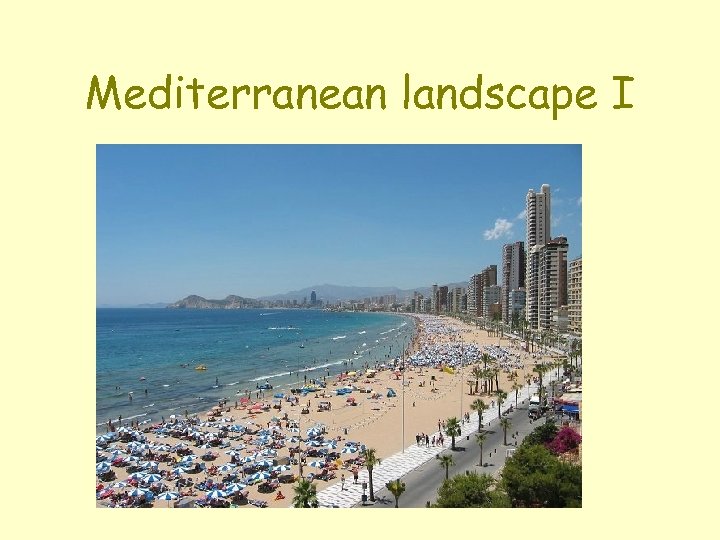 Mediterranean landscape I 