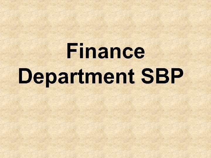 Finance Department SBP 