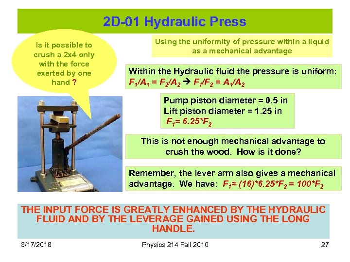 2 D-01 Hydraulic Press Is it possible to crush a 2 x 4 only