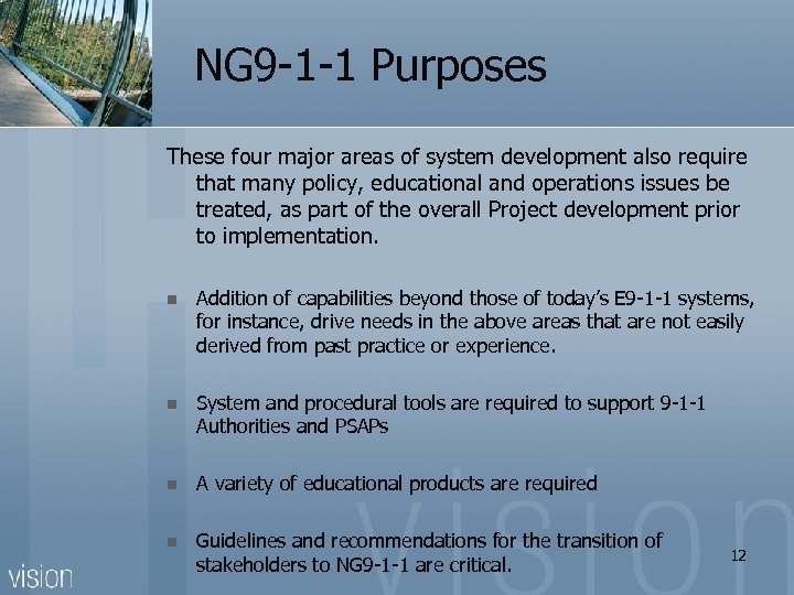  NG 9 -1 -1 Purposes These four major areas of system development also