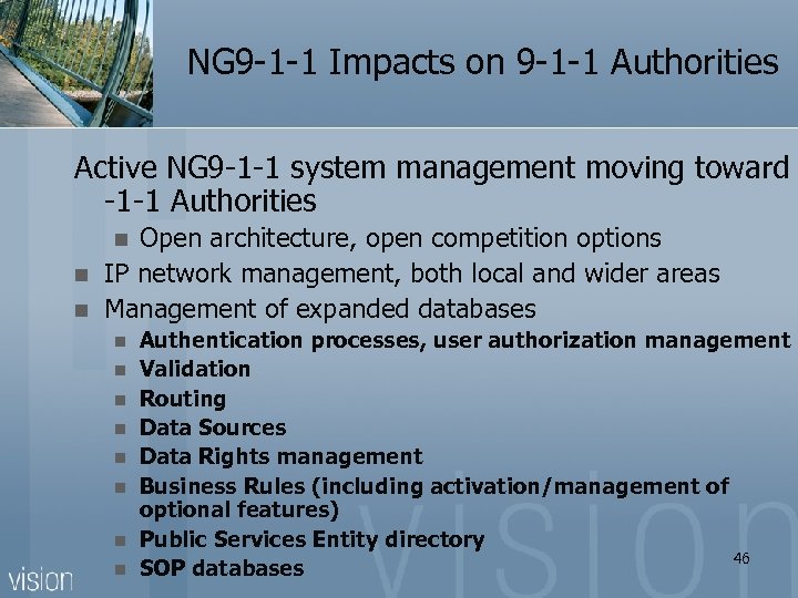 NG 9 -1 -1 Impacts on 9 -1 -1 Authorities Active NG 9 -1