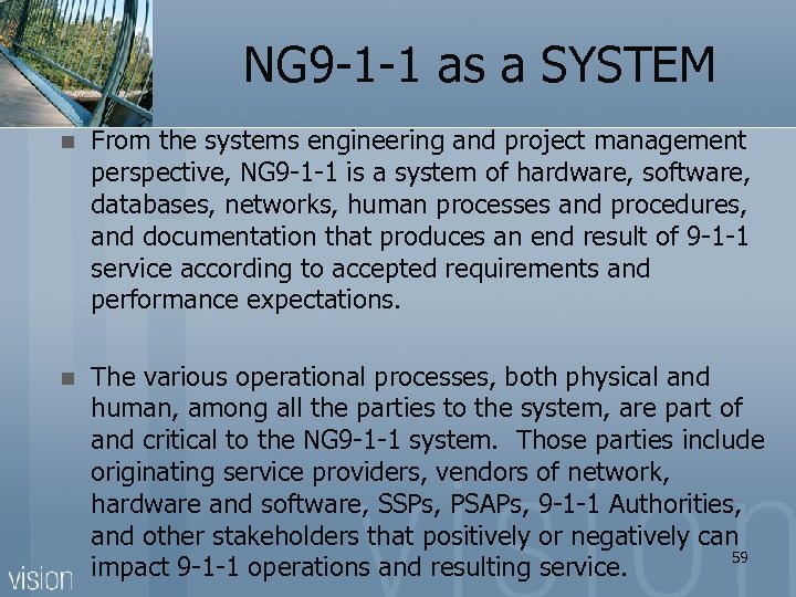  NG 9 -1 -1 as a SYSTEM n From the systems engineering and