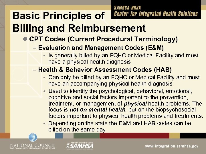 Basic Principles of Billing and Reimbursement l CPT Codes (Current Procedural Terminology) – Evaluation