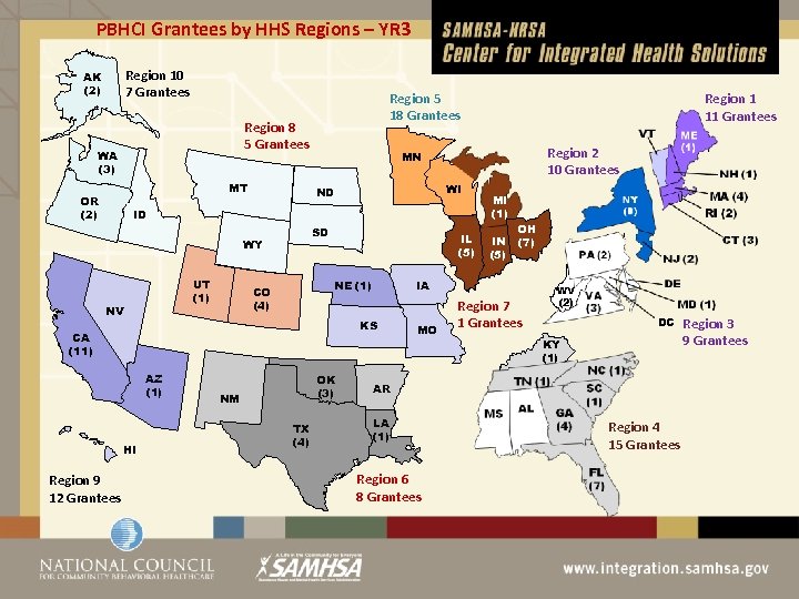 PBHCI Grantees by HHS Regions – YR 3 Region 10 7 Grantees AK (2)