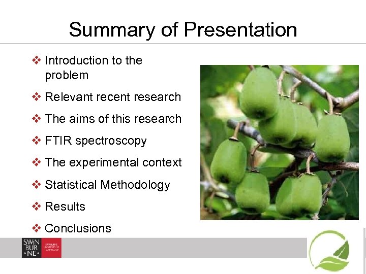 Summary of Presentation v Introduction to the problem v Relevant recent research v The