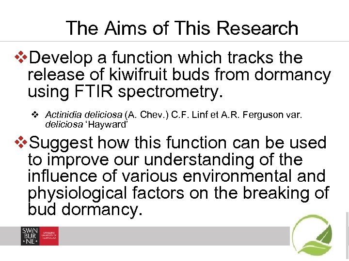 The Aims of This Research v. Develop a function which tracks the release of