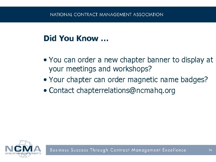 Did You Know … • You can order a new chapter banner to display