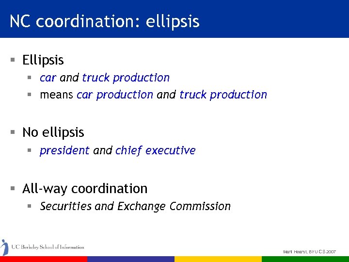 NC coordination: ellipsis § Ellipsis § car and truck production § means car production