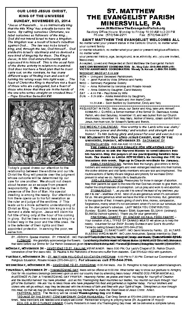 OUR LORD JESUS CHRIST, KING OF THE UNIVERSE SUNDAY, NOVEMBER 23, 2014 “Jesus of