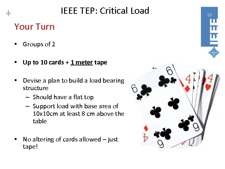 IEEE TEP: Critical Load + Your Turn • Groups of 2 • Up to