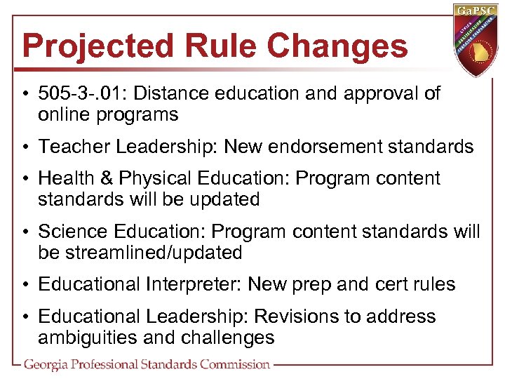 Projected Rule Changes • 505 -3 -. 01: Distance education and approval of online