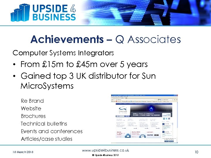 Achievements – Q Associates Computer Systems Integrators • From £ 15 m to £
