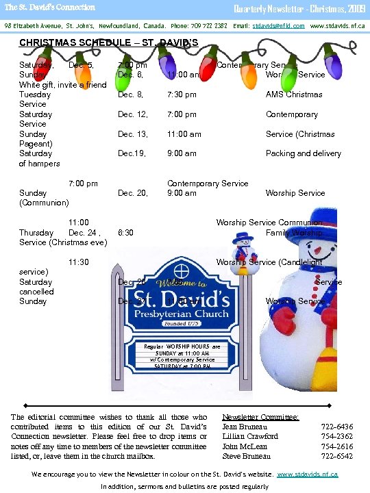 Quarterly Newsletter - Christmas, 2009 The St. David’s Connection 98 Elizabeth Avenue, St. John's,