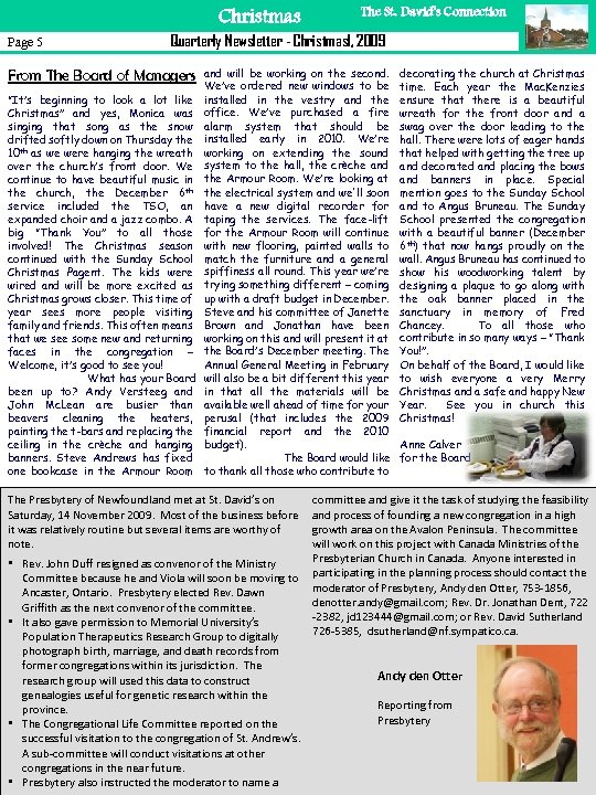 Christmas Page 5 The St. David’s Connection Quarterly Newsletter - Christmasl, 2009 and will