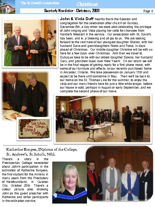 The St. David’s Connection Christmas Quarterly Newsletter - Christmas, 2009 Page 6 John &