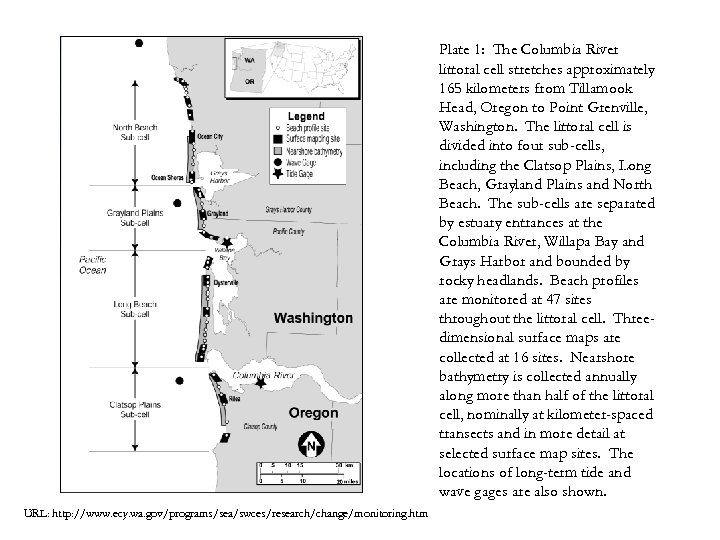 Plate 1: The Columbia River littoral cell stretches approximately 165 kilometers from Tillamook Head,