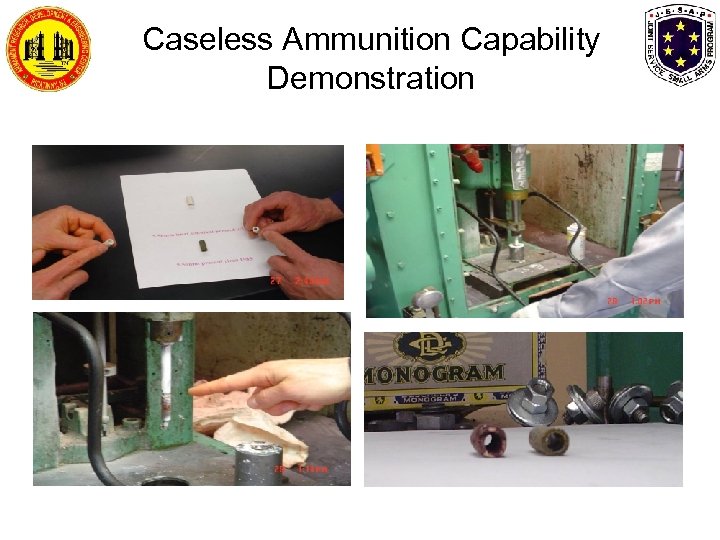 Caseless Ammunition Capability Demonstration 