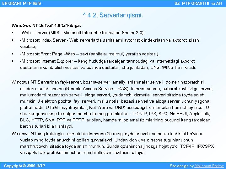 EN GRANT IATP II&IS UZ IATP GRANTI II va AH ^ 4. 2. Serverlar