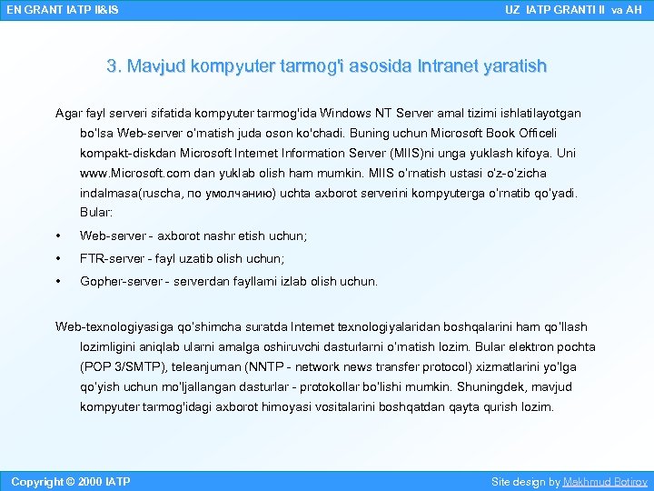 EN GRANT IATP II&IS UZ IATP GRANTI II va AH 3. Mavjud kompyuter tarmog'i