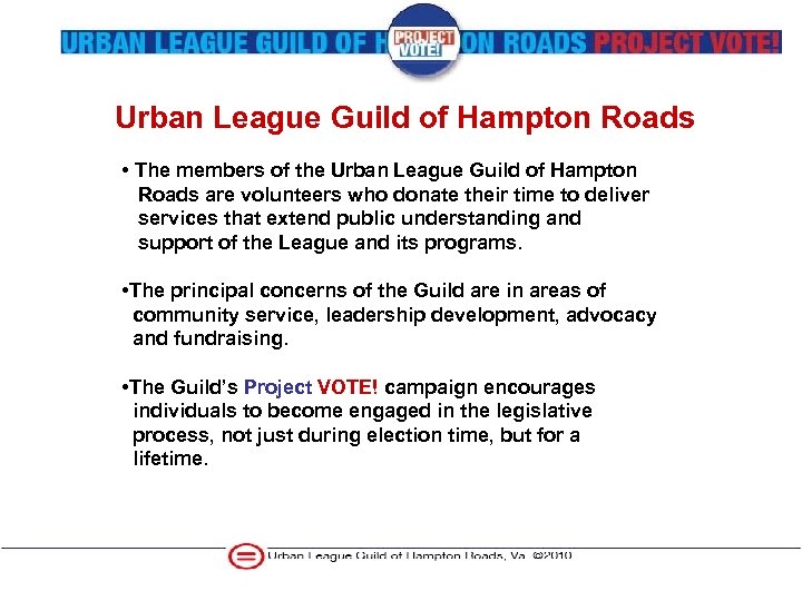  Urban League Guild of Hampton Roads • The members of the Urban League
