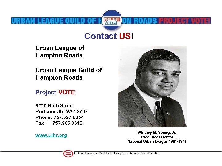 Contact US! Urban League of Hampton Roads Urban League Guild of Hampton Roads Project