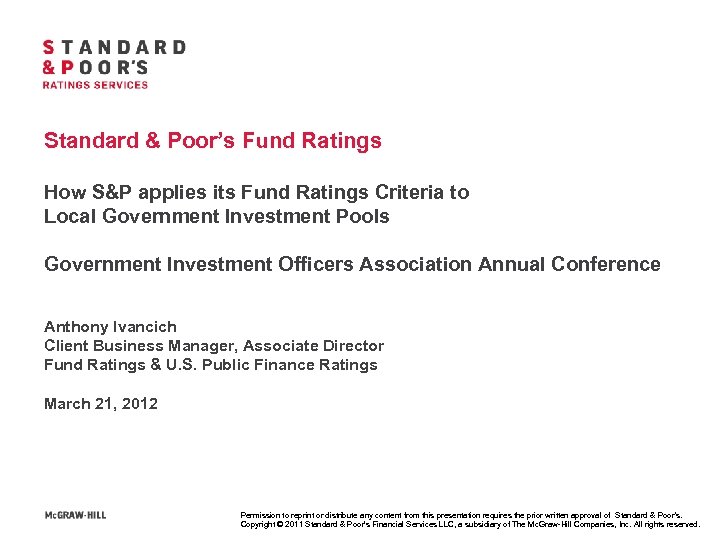 Standard Poor s Fund Ratings How S P applies