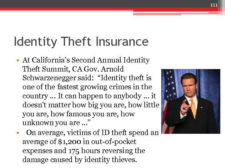 111 Identity Theft Insurance • At California’s Second Annual Identity Theft Summit, CA Gov.