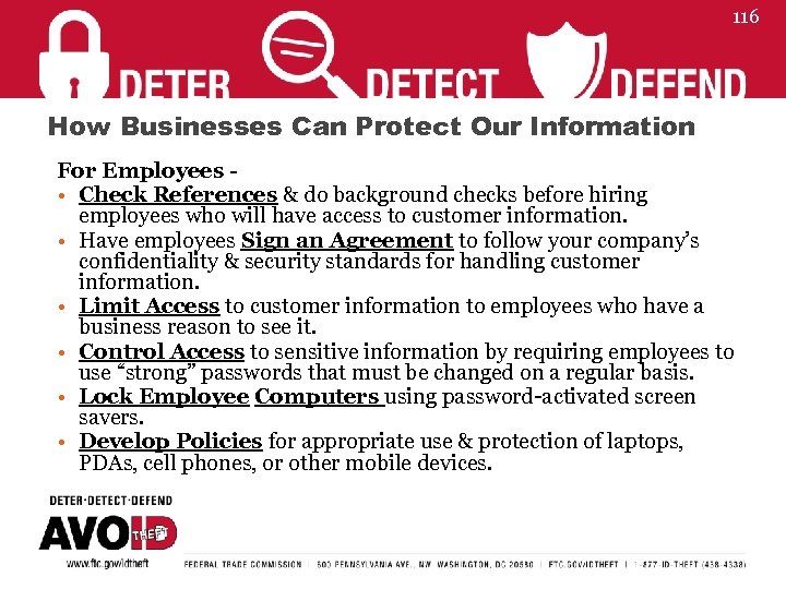 116 How Businesses Can Protect Our Information For Employees - • Check References &