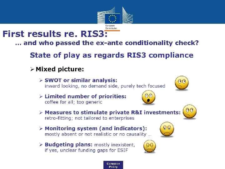 First results re. RIS 3: … and who passed the ex-ante conditionality check? Cohesion