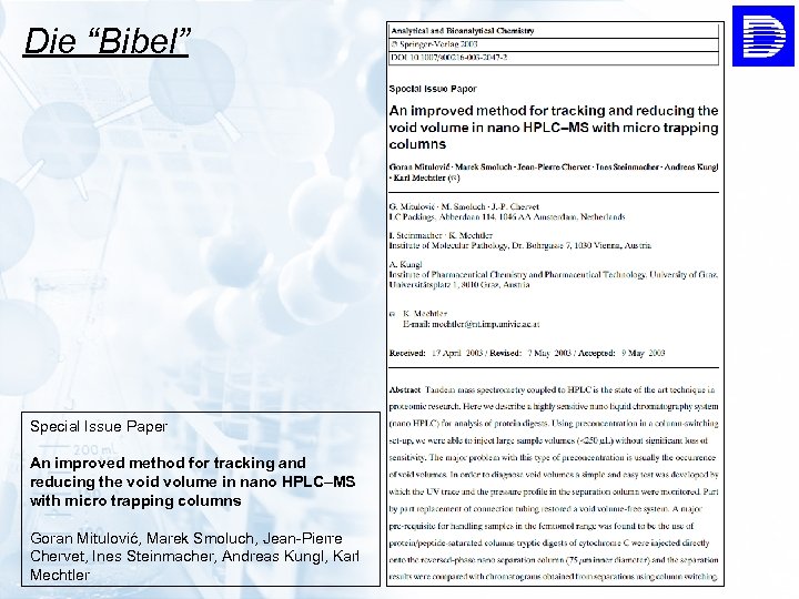 Die “Bibel” Special Issue Paper An improved method for tracking and reducing the void