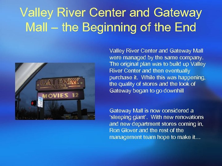 Valley River Center and Gateway Mall – the Beginning of the End Valley River