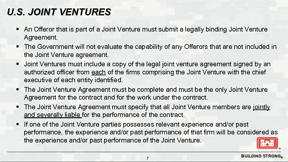 U. S. JOINT VENTURES § An Offeror that is part of a Joint Venture